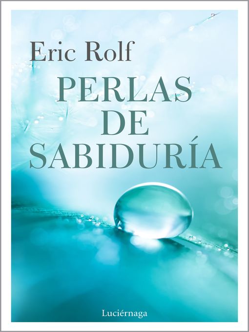 Title details for Perlas de sabiduría by Eric Rolf - Available